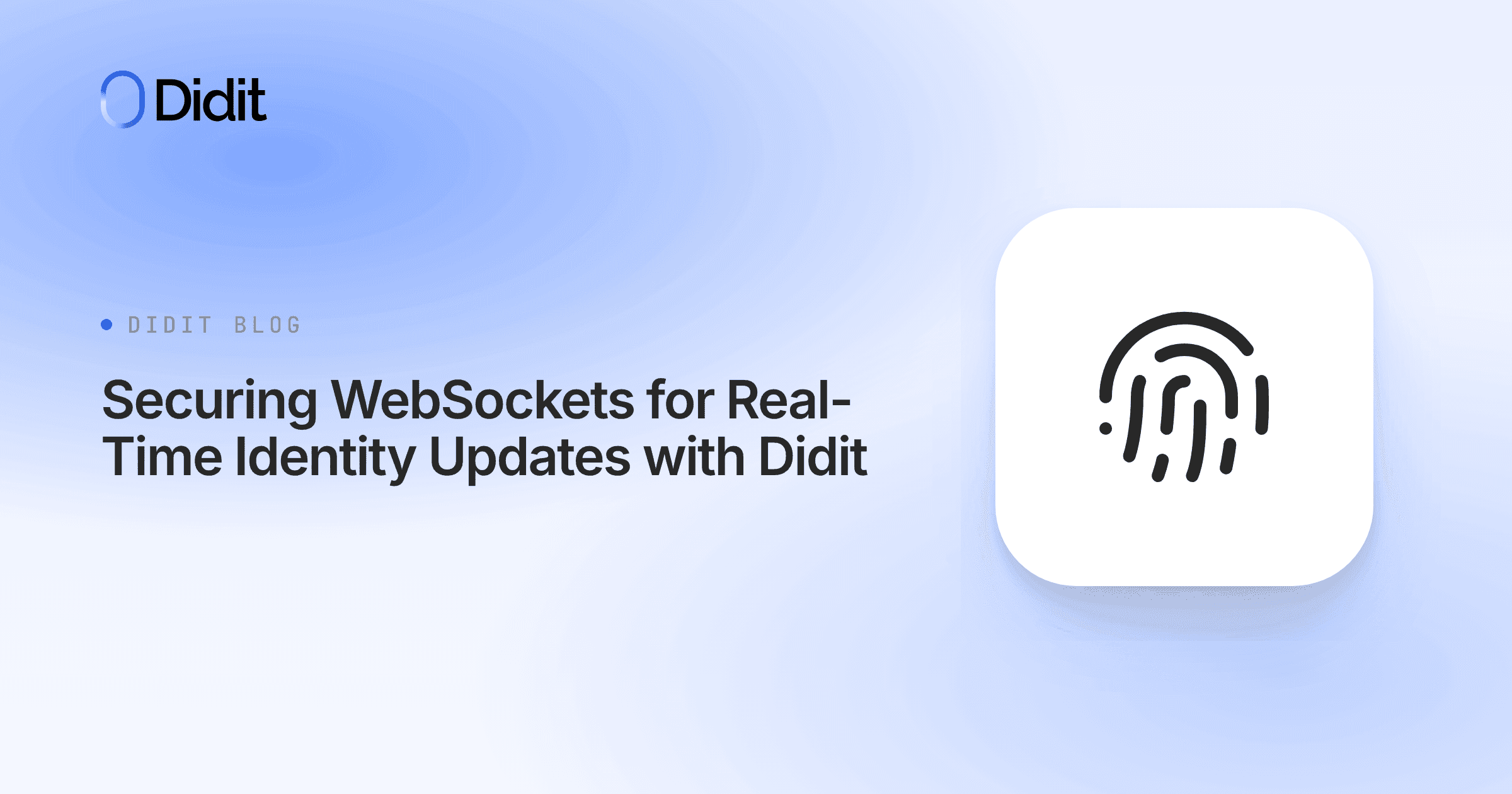 securing-websockets-for-real-time-identity-updates-with-didit.png