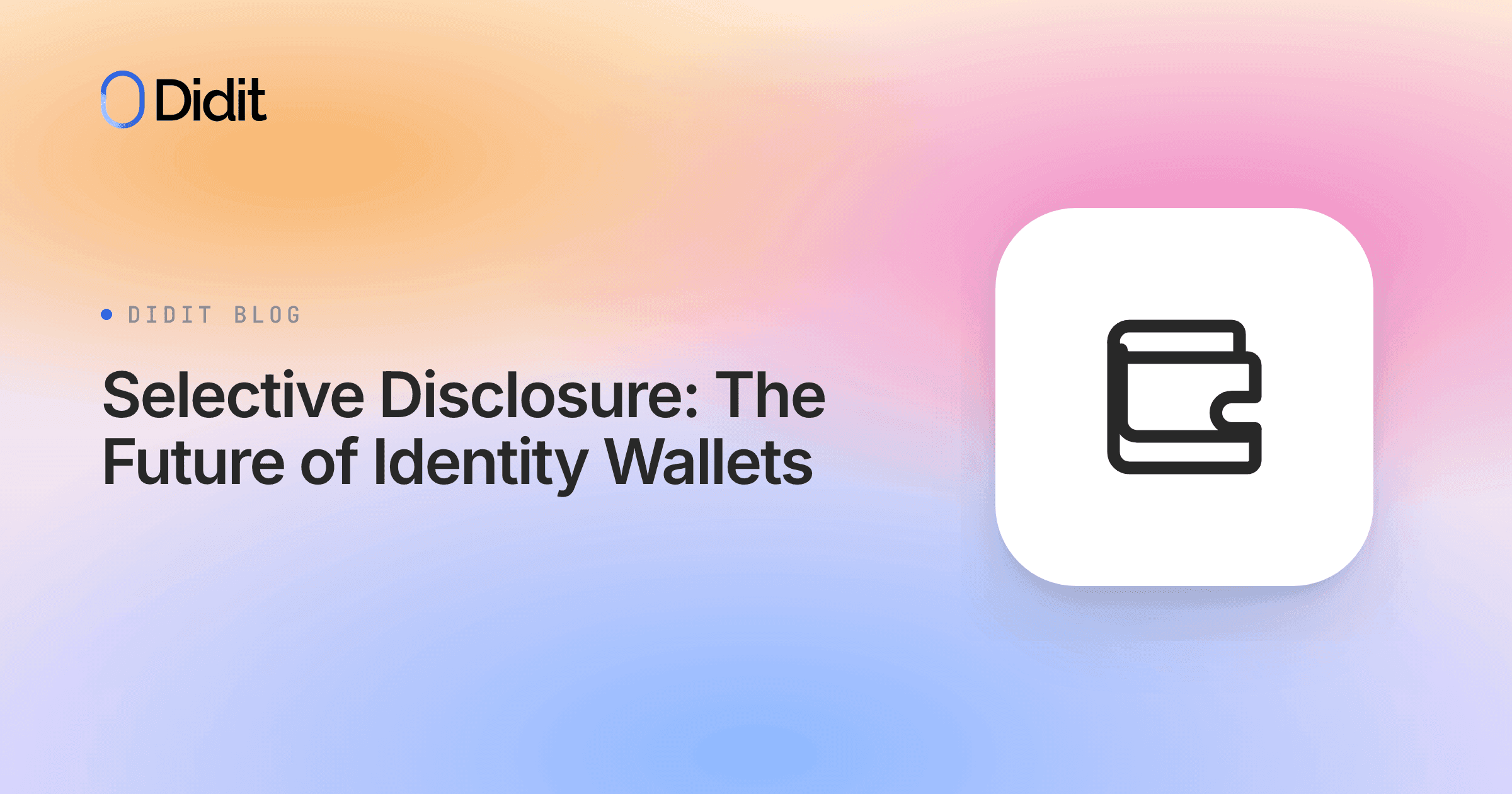 selective-disclosure-identity-wallet.png
