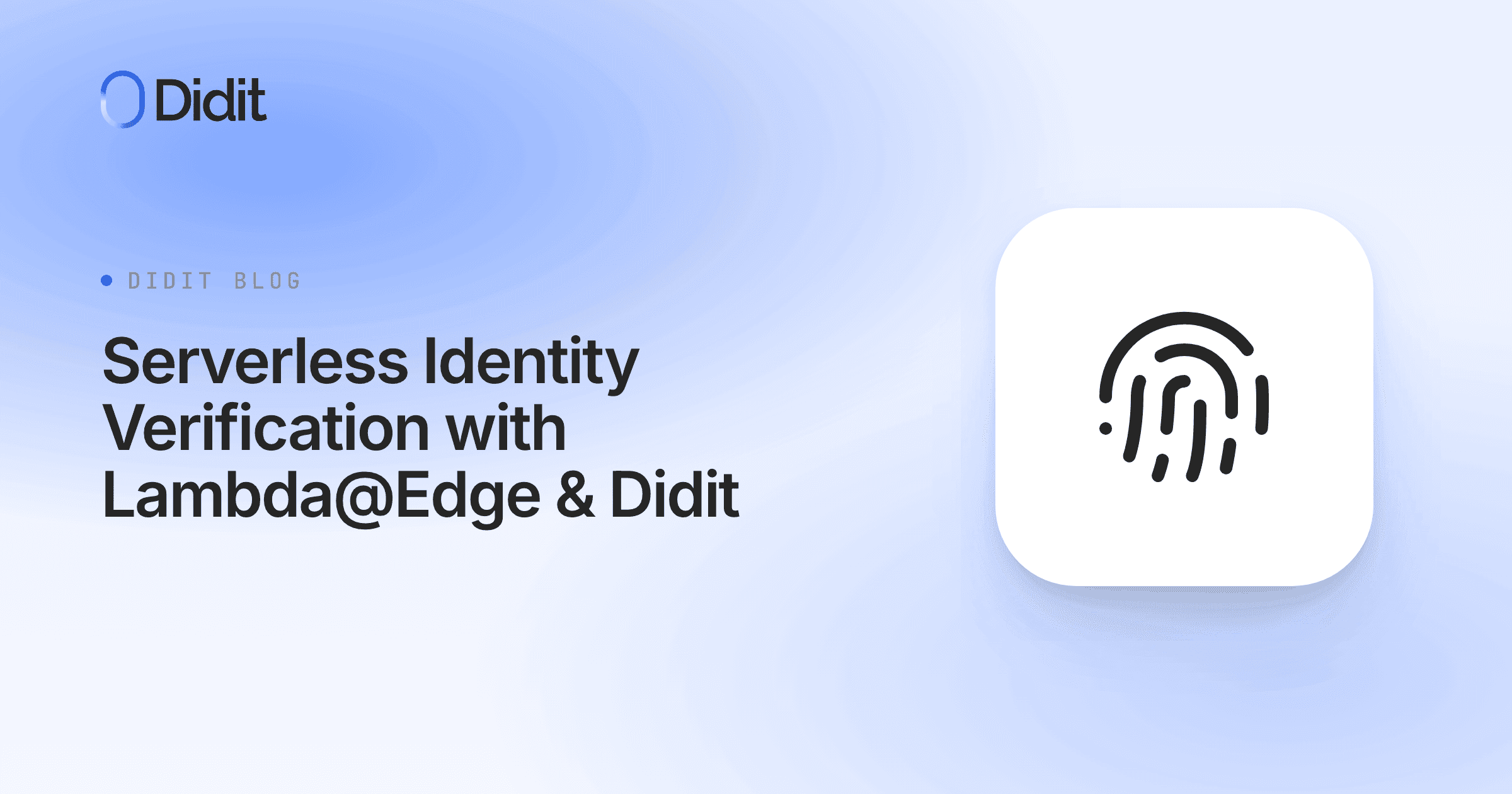 serverless-identity-verification-with-lambdaedge-didit.png