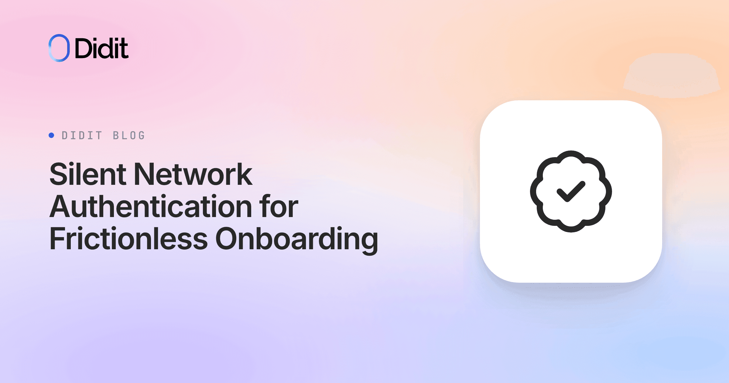silent-network-authentication-for-frictionless-onboarding.png