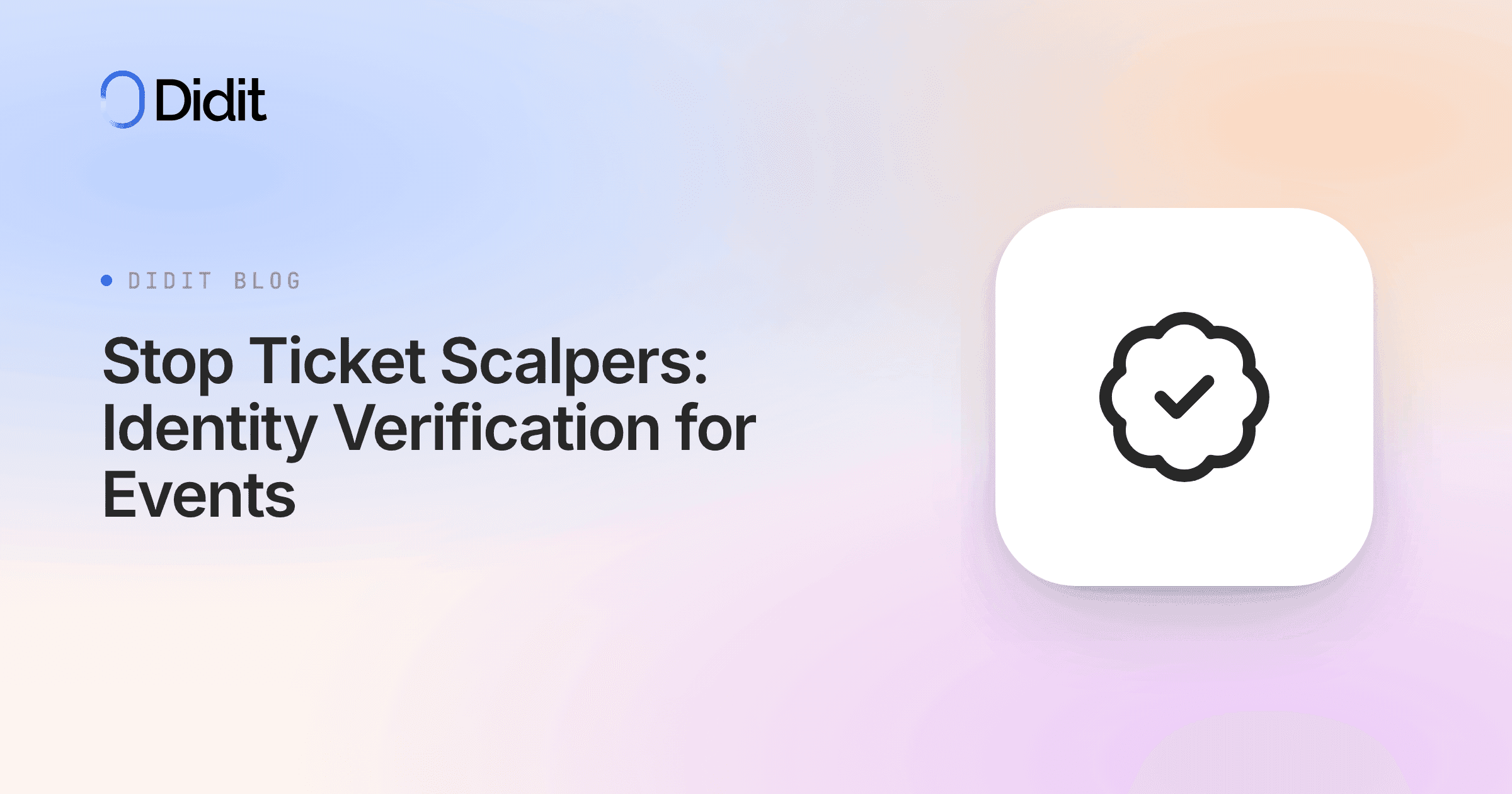 stop-ticket-scalpers-identity-verification-for-events.png