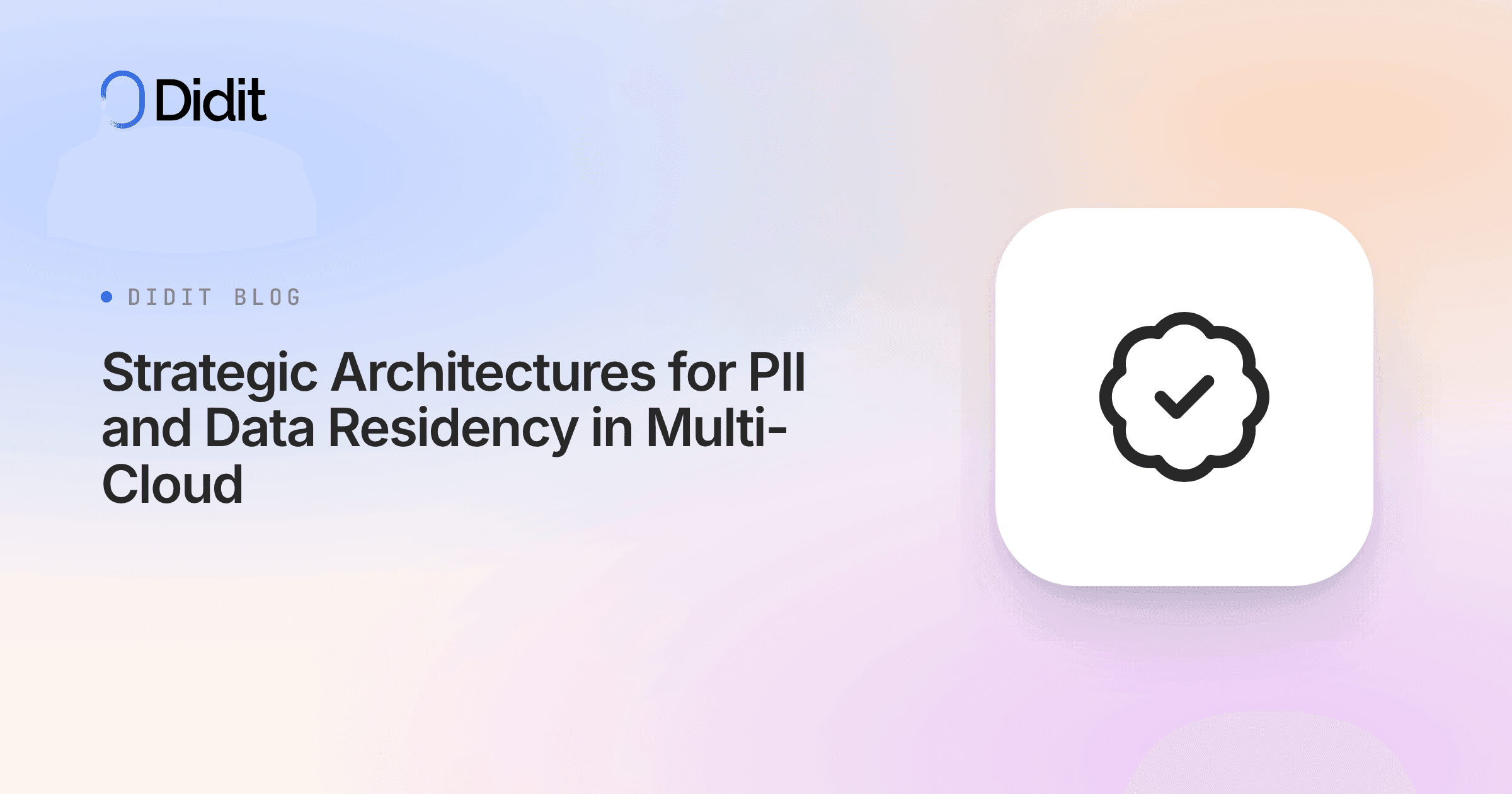 strategic-architectures-pii-data-residency-multi-cloud.png