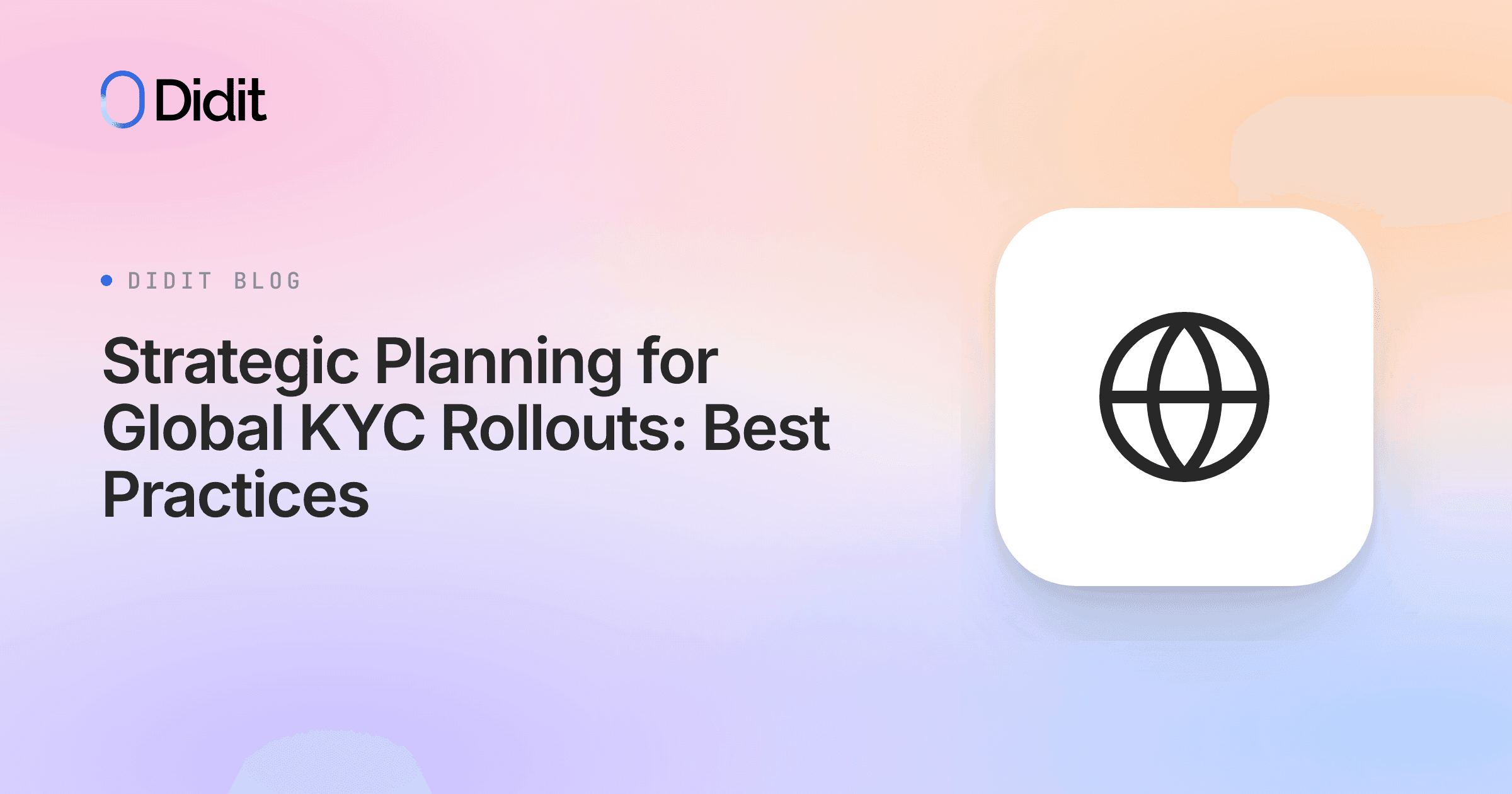 strategic-planning-for-global-kyc-rollouts-best-practices.png