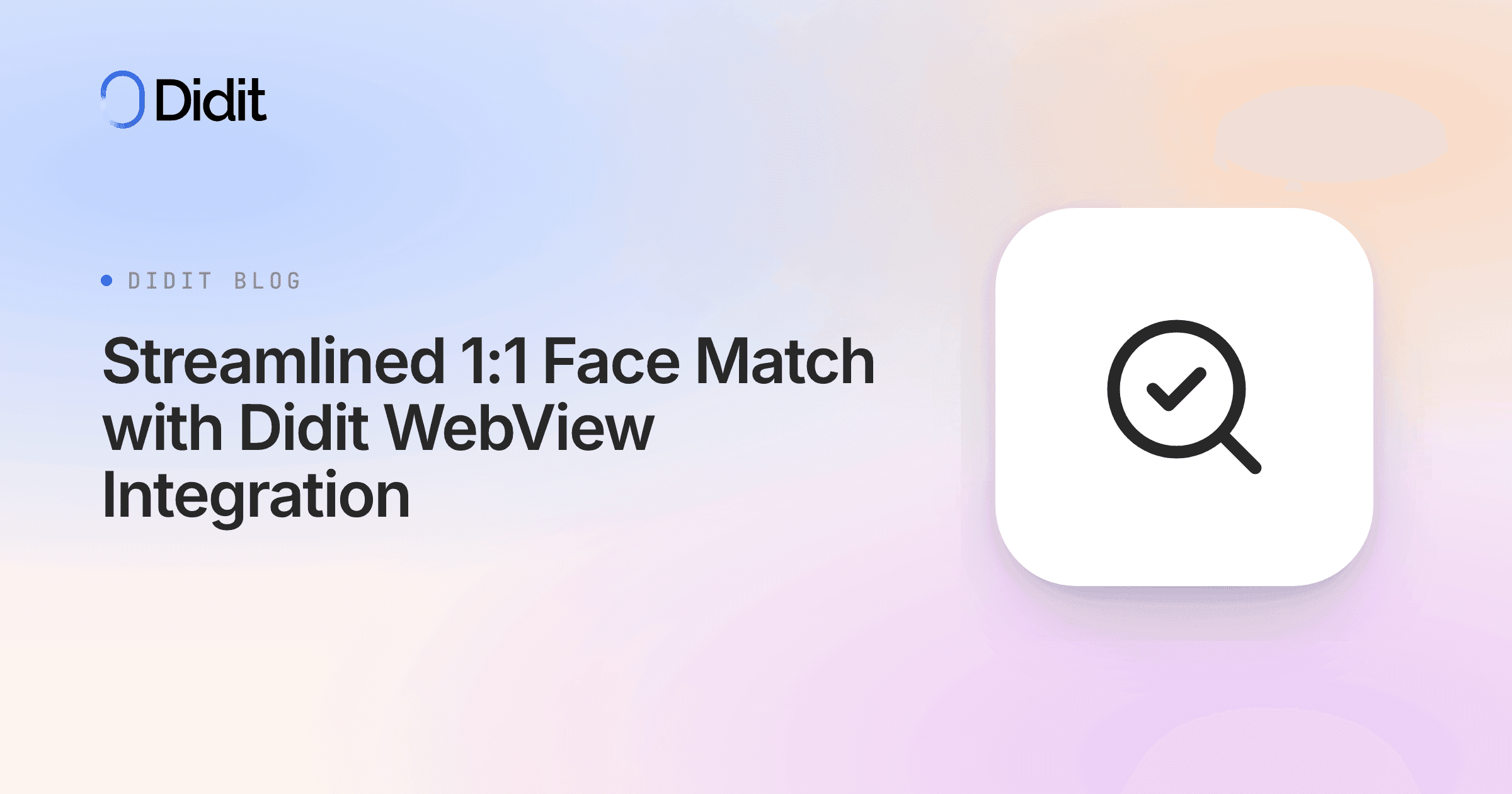 streamlined-11-face-match-with-didit-webview-integration.png