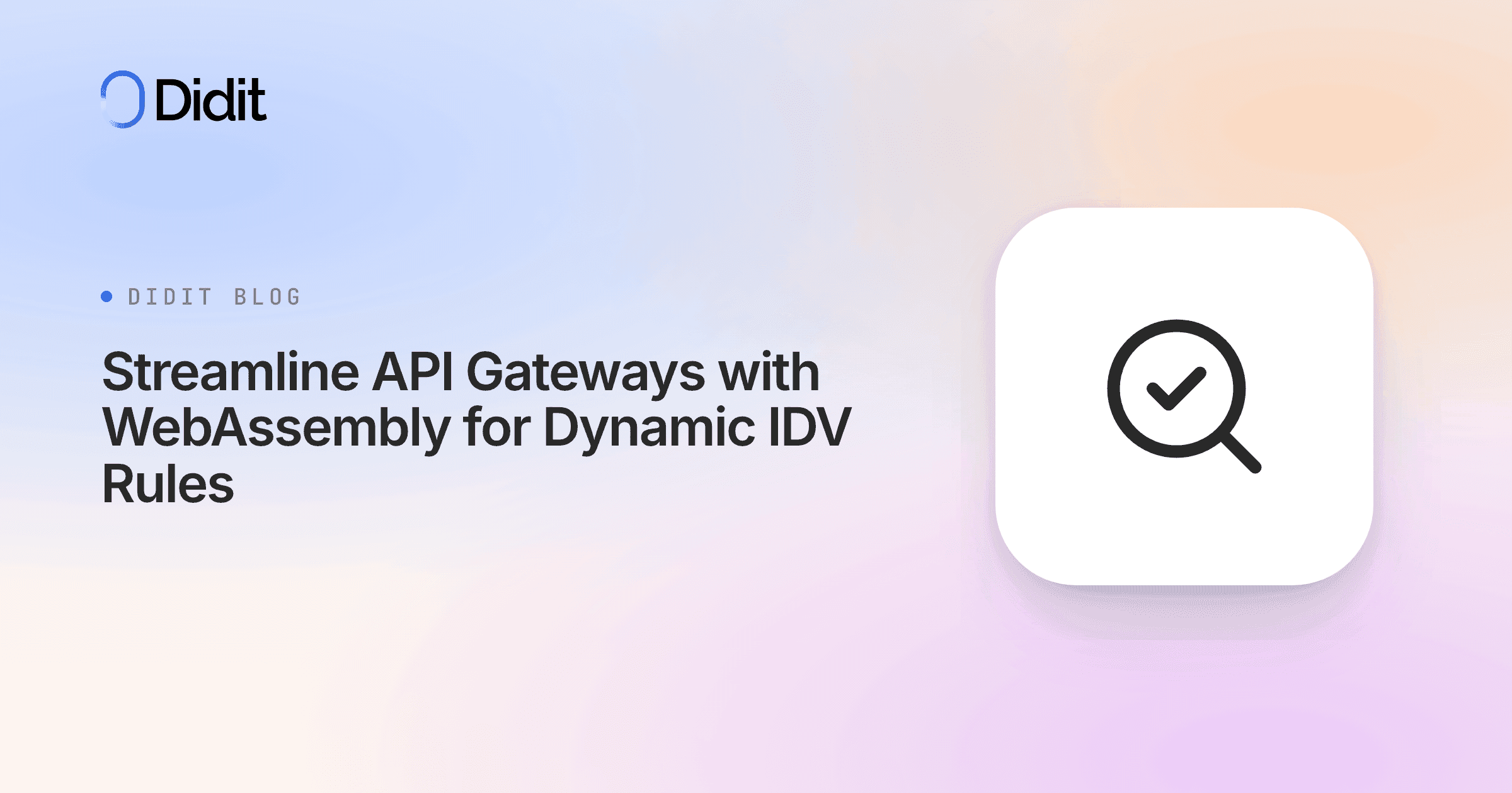 streamlining-api-gateways-with-webassembly-filters-for-dynamic-idv-rules.png