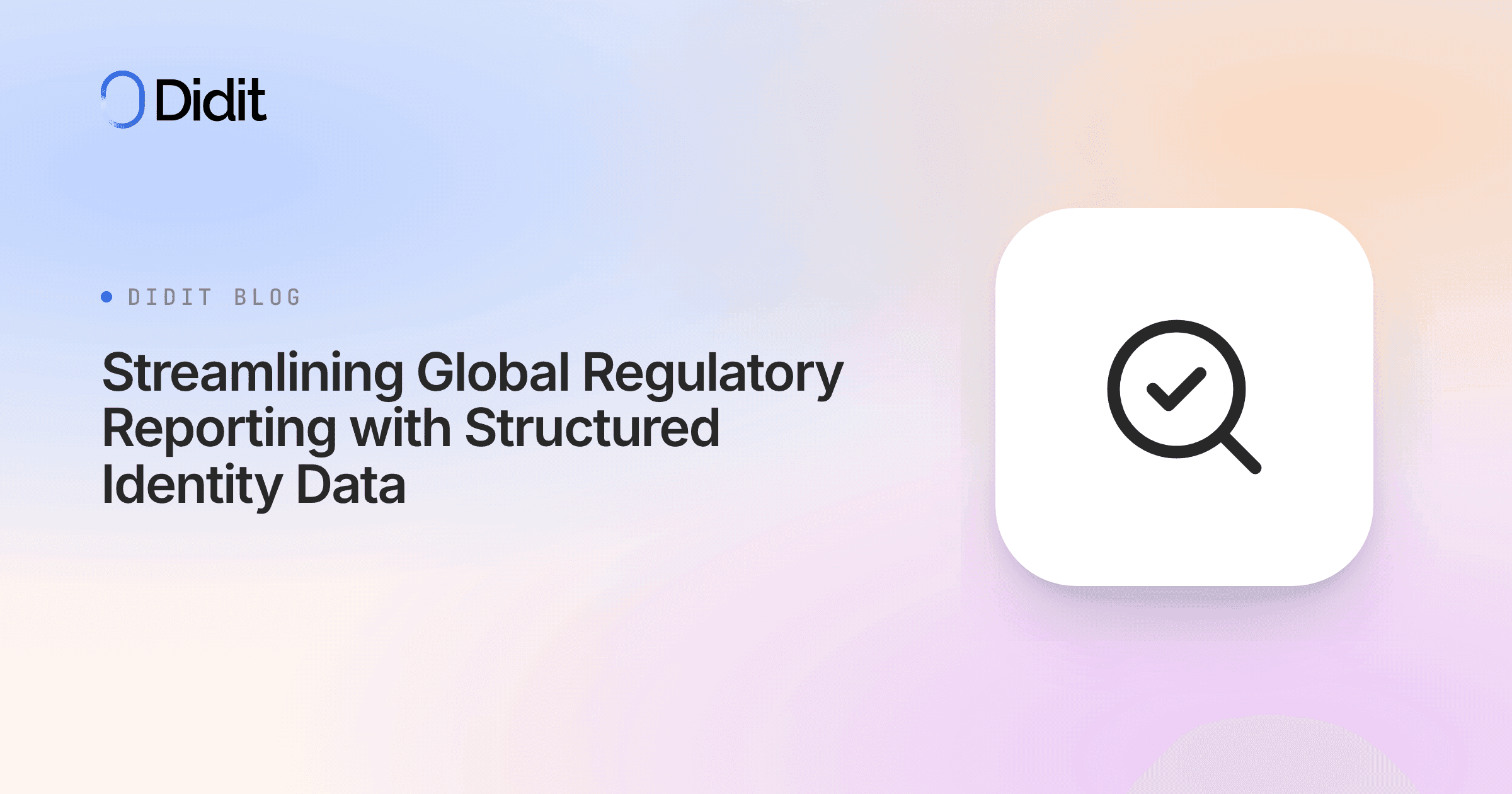streamlining-global-regulatory-reporting-with-structured-identity-data.png