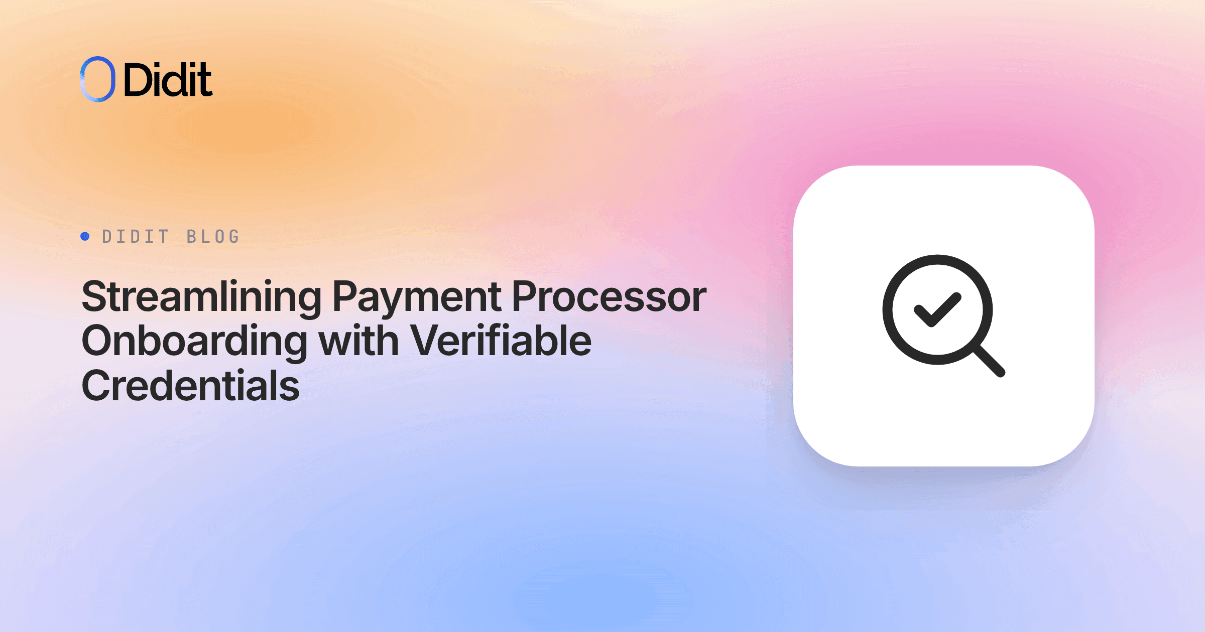 streamlining-payment-processor-onboarding-with-verifiable-credentials.png