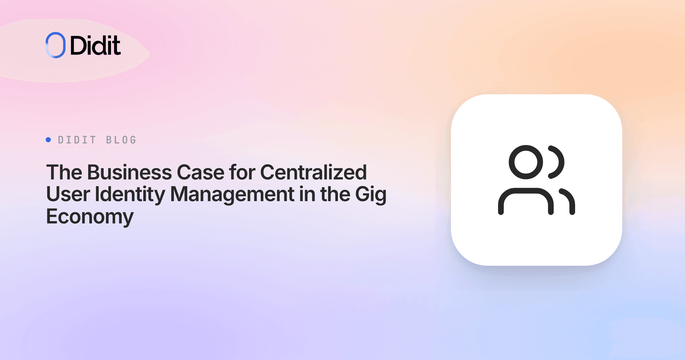 the-business-case-for-centralized-user-identity-management-in-the-gig-economy.png