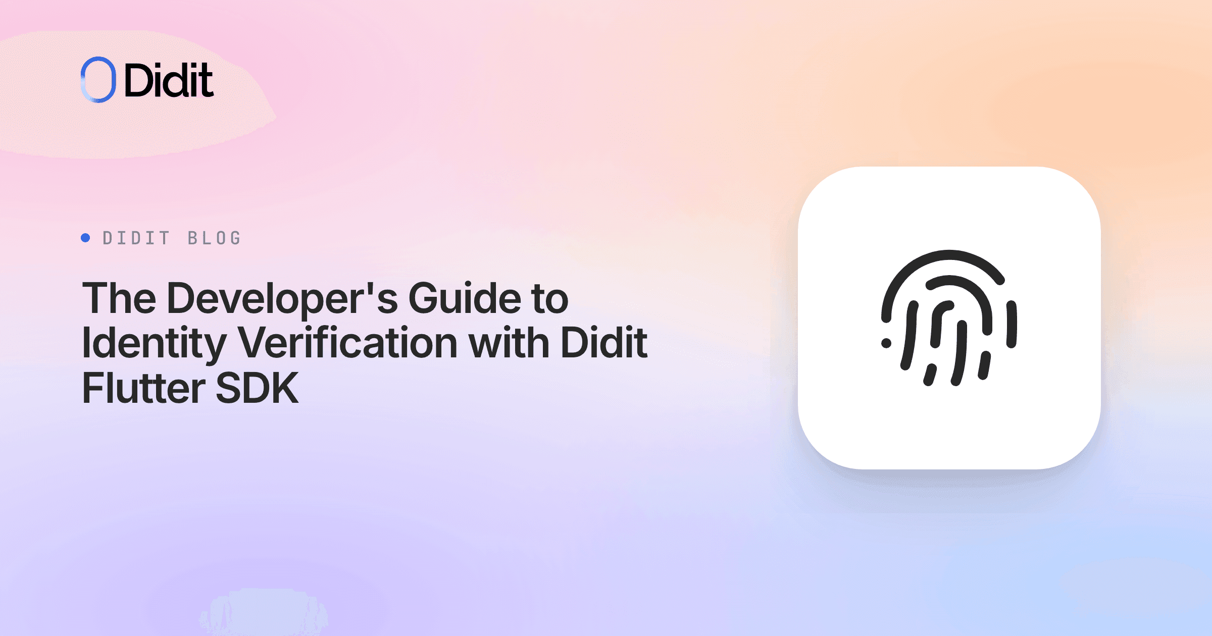 the-developers-guide-to-identity-verification-with-didit-flutter-sdk.png