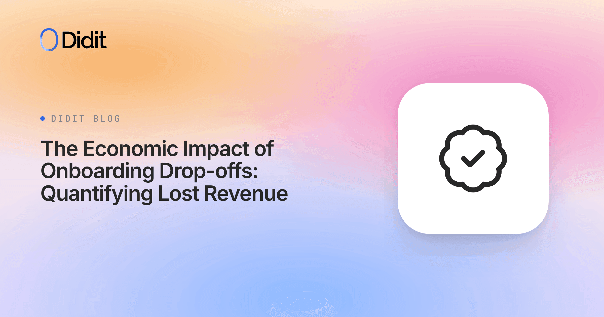the-economic-impact-of-onboarding-drop-offs-quantifying-lost-revenue.png
