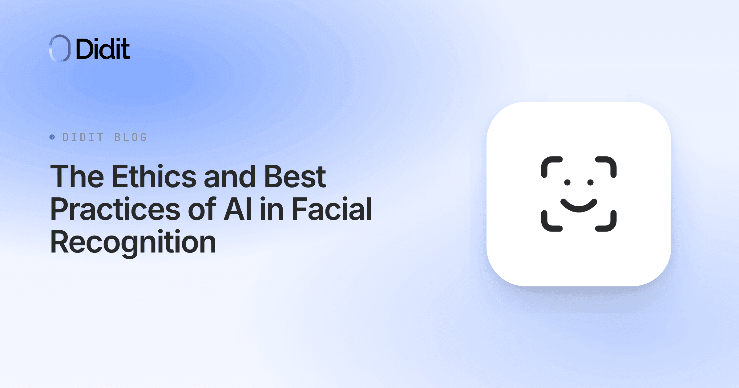 the-ethics-and-best-practices-of-ai-in-facial-recognition.png