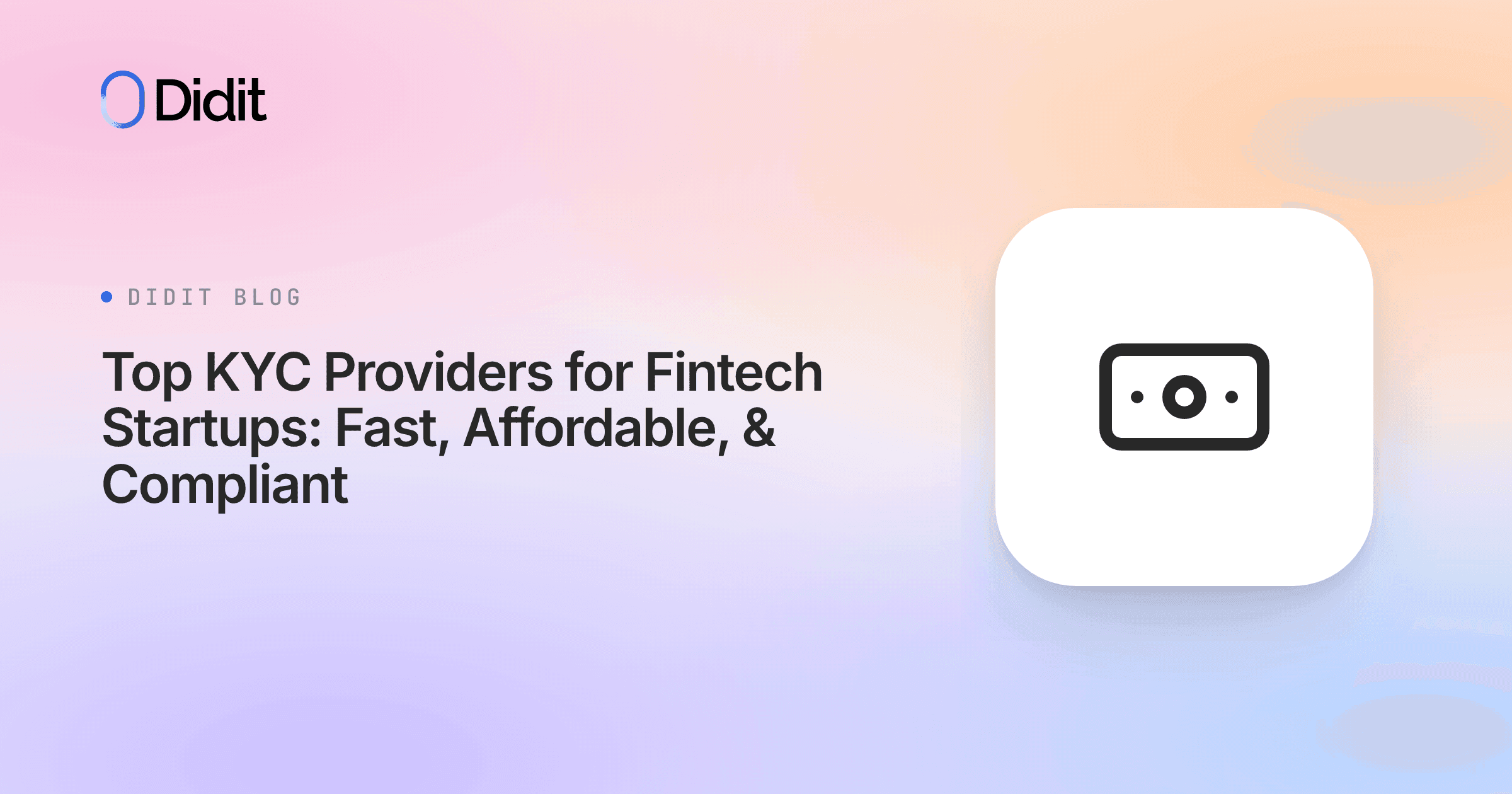 top-kyc-providers-fintech-startups-fast-affordable.png