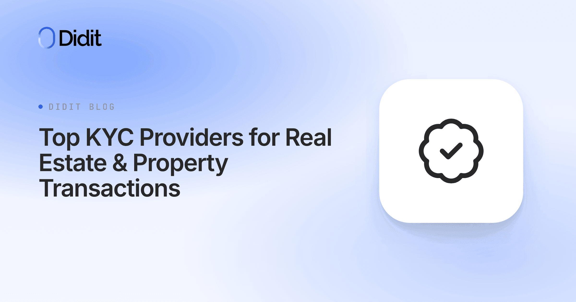 top-kyc-providers-for-real-estate-property-transactions.png