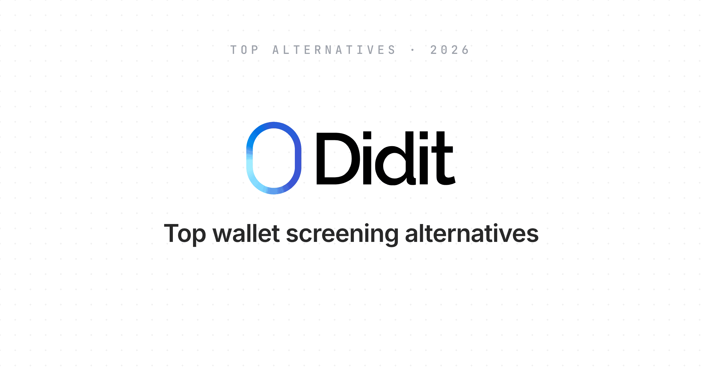 top-wallet-screening-kyt-alternatives-2026.png