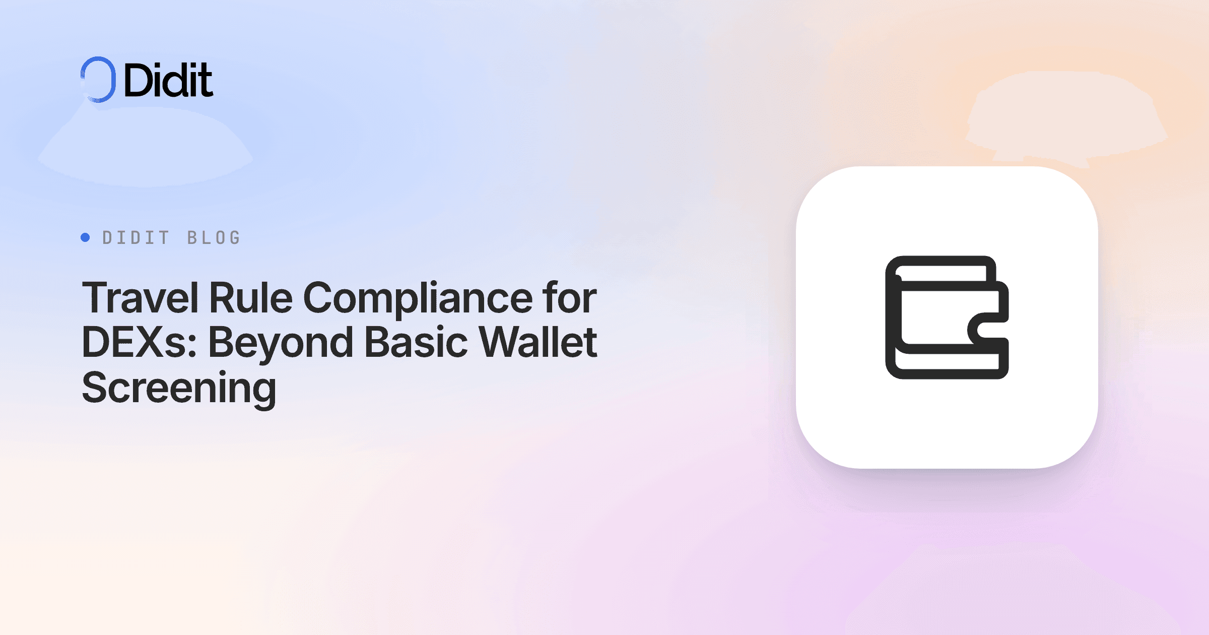 travel-rule-compliance-for-dexs-beyond-basic-wallet-screening.png