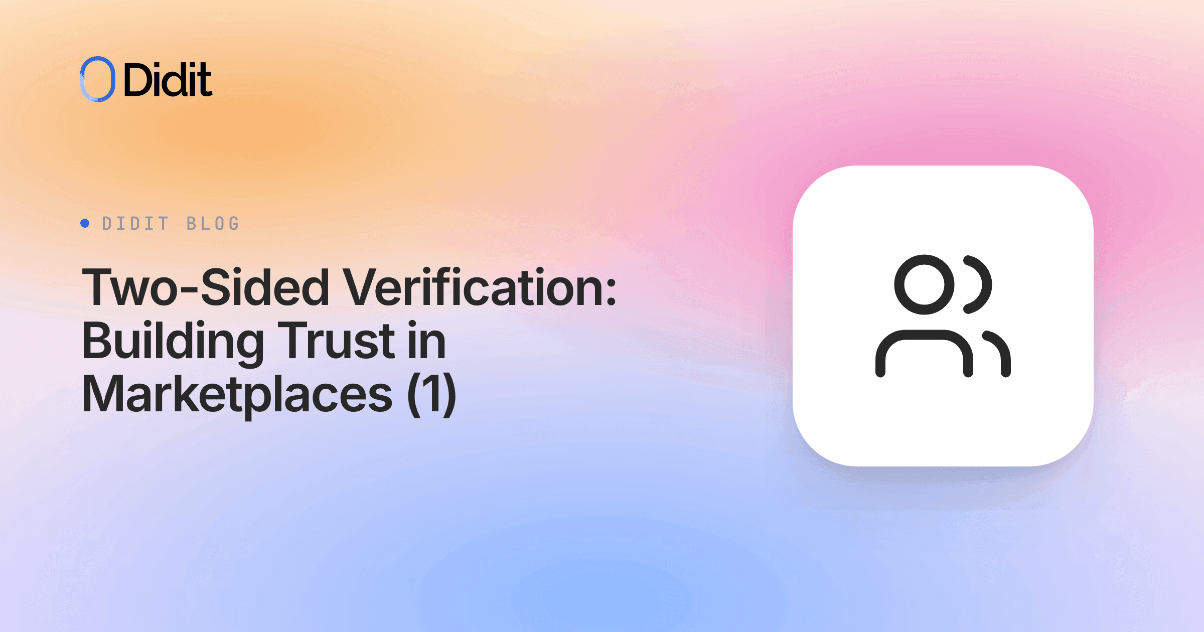 two-sided-verification-marketplace-trust-1.png