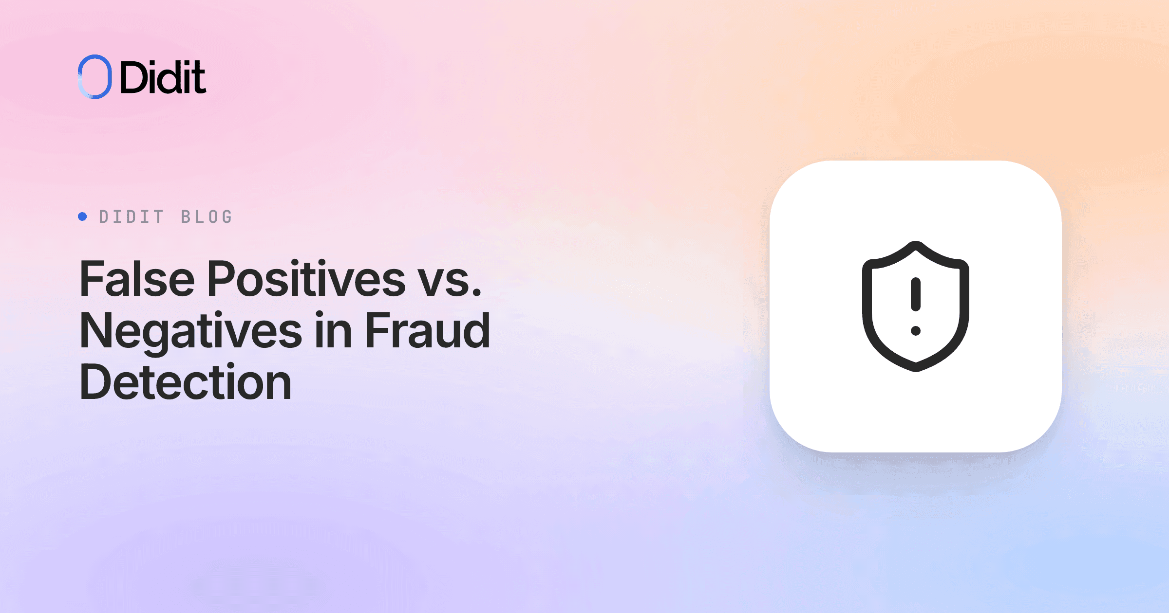 understanding-false-positives-negatives-fraud-detection.png