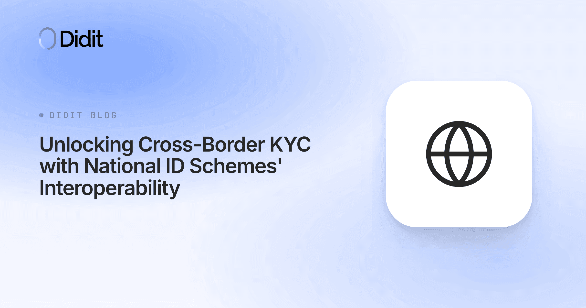 unlocking-cross-border-kyc-with-national-id-schemes-interoperability.png