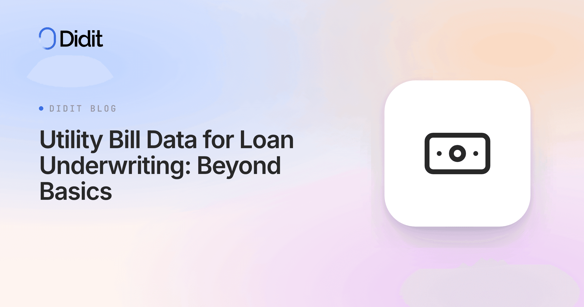 utility-bill-data-loan-underwriting-beyond-basic-verification.png