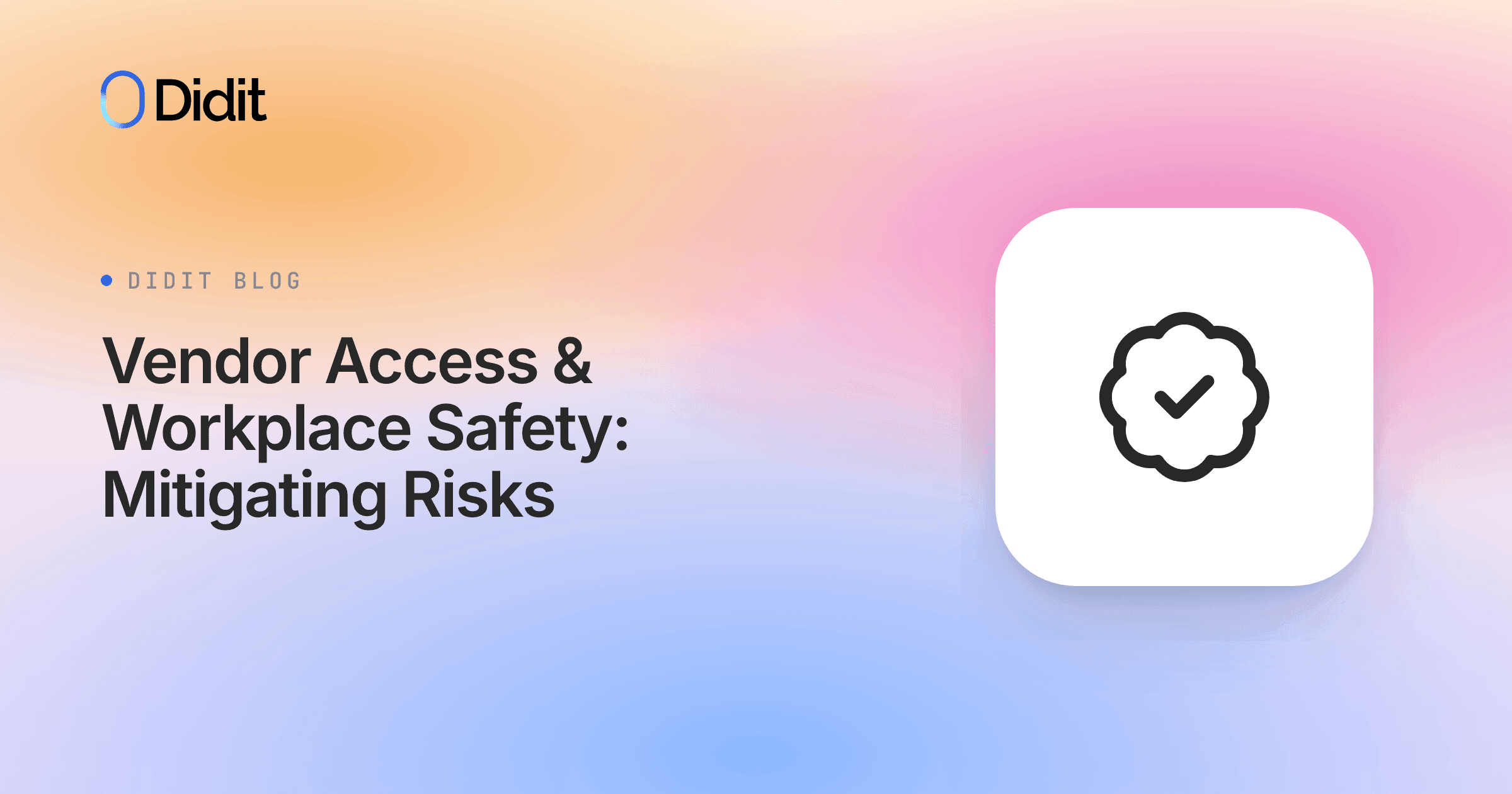 vendor-access-workplace-safety.png