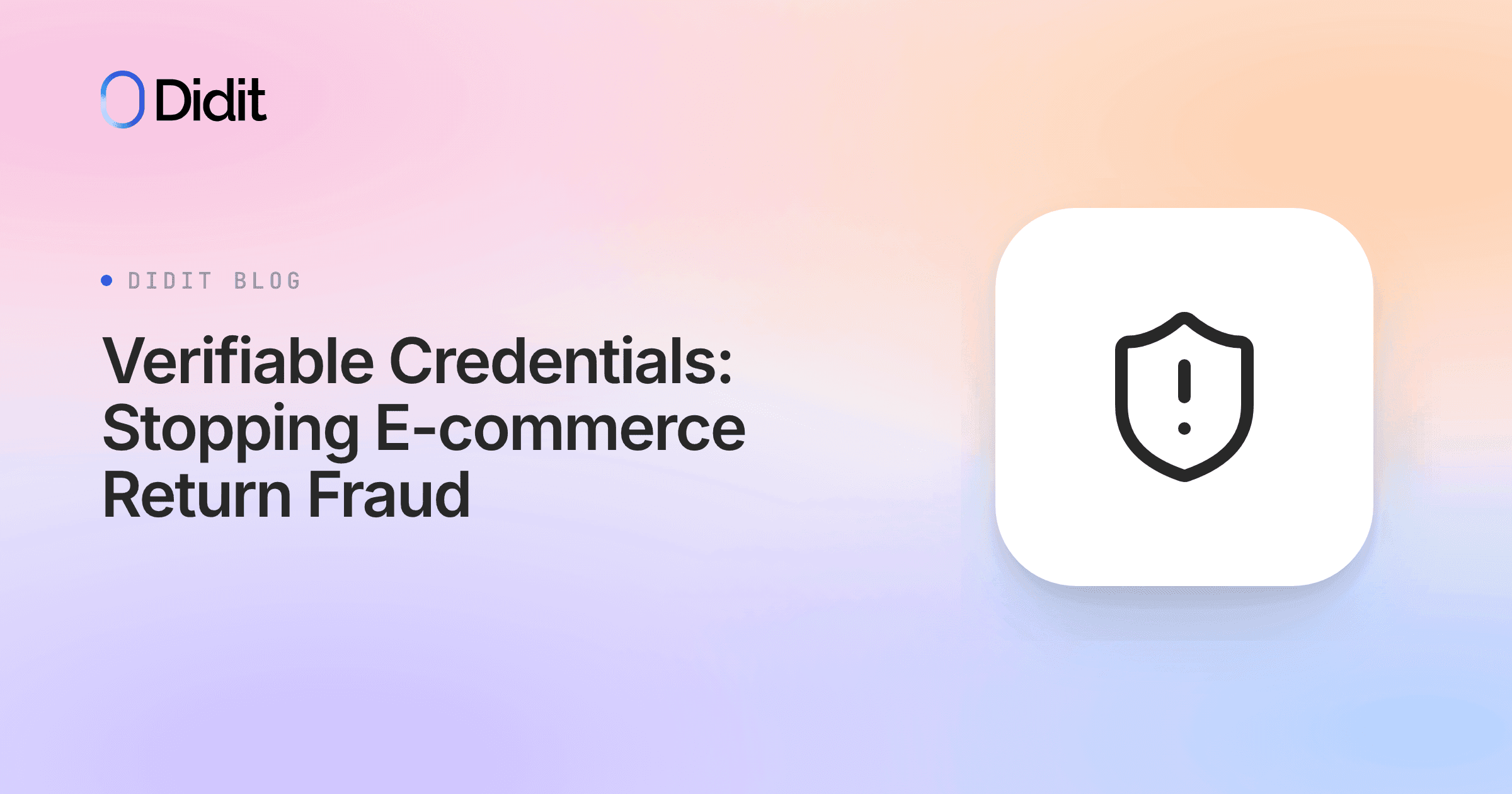 verifiable-credentials-stopping-e-commerce-return-fraud.png