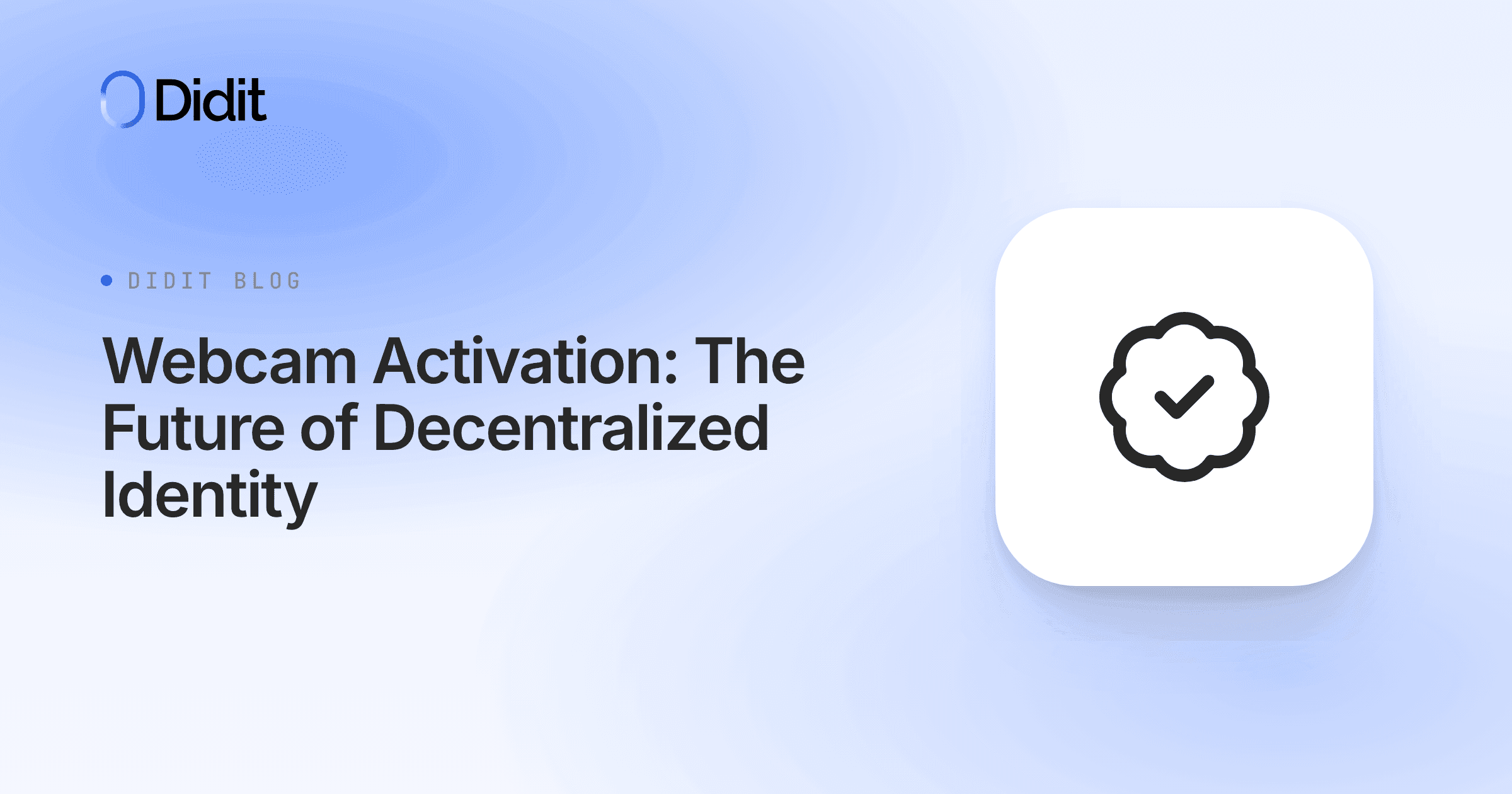 webcam-activation-decentralized-identity.png