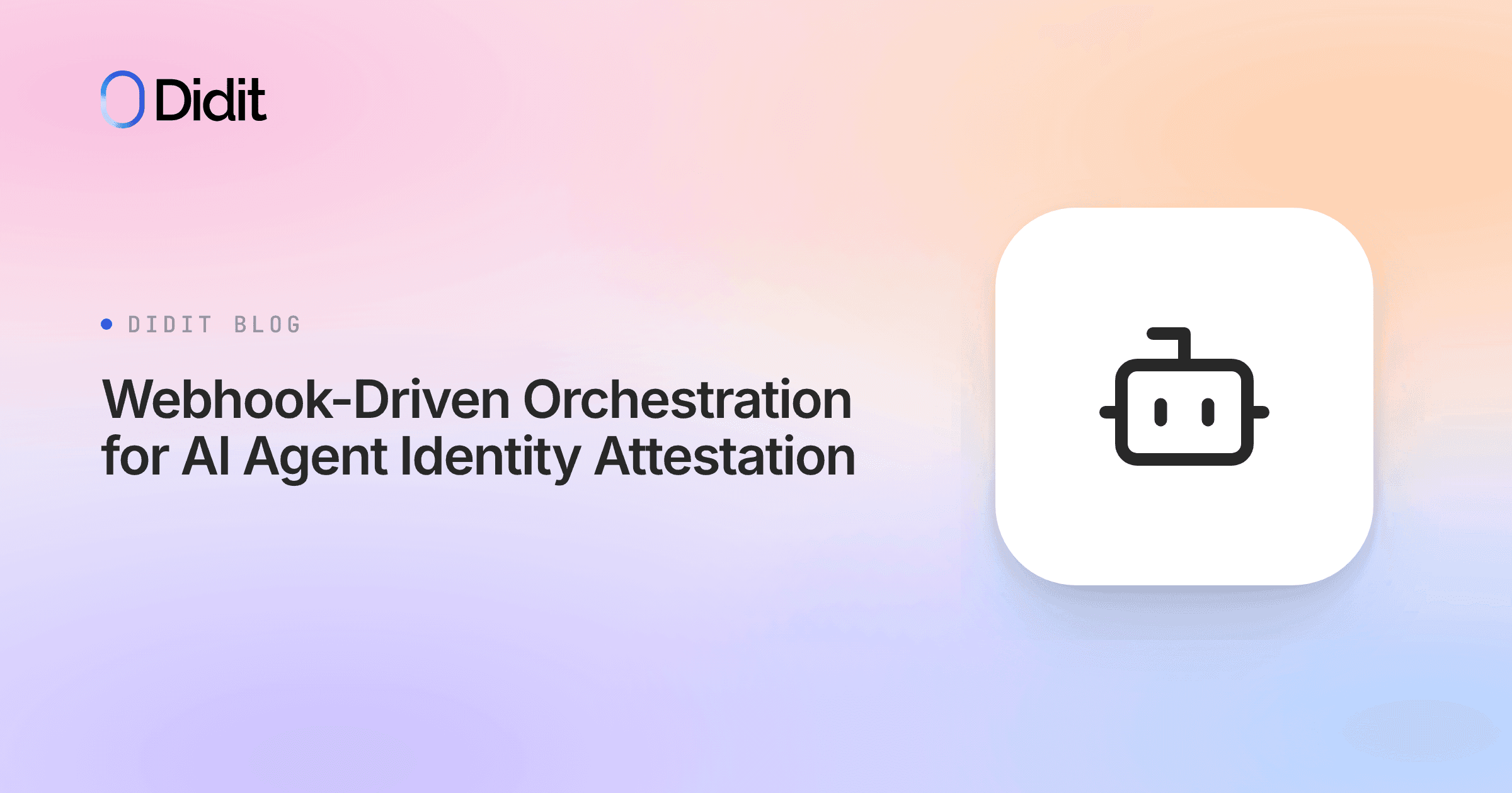 webhook-driven-orchestration-for-ai-agent-identity-attestation.png