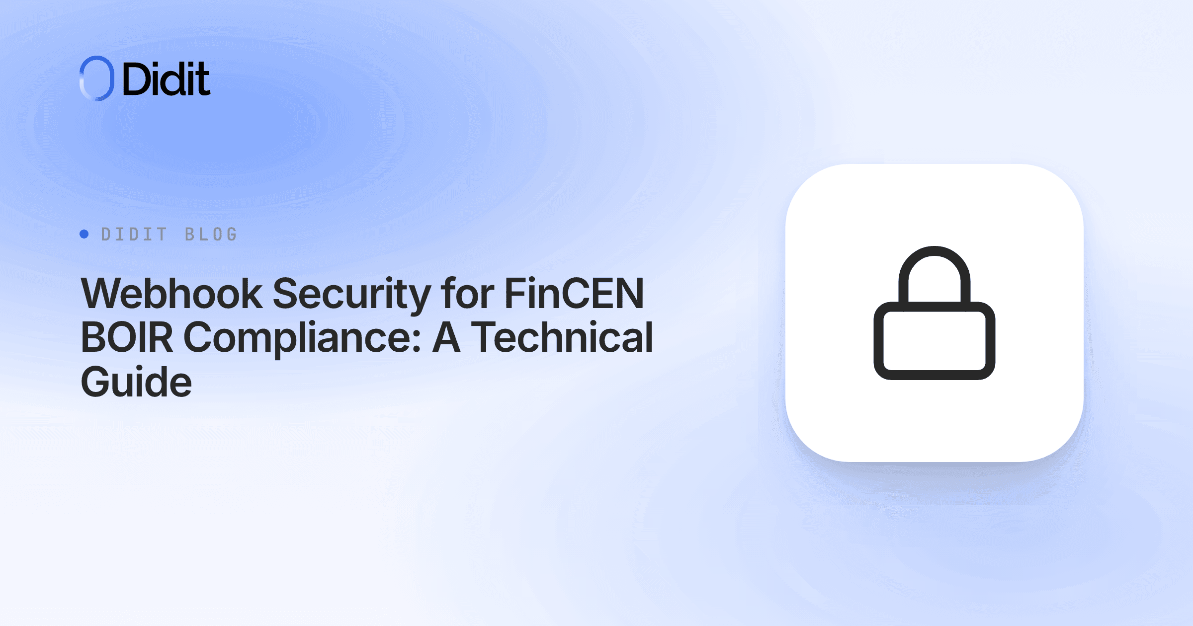 webhook-security-fincen-boir-compliance-technical-guide.png