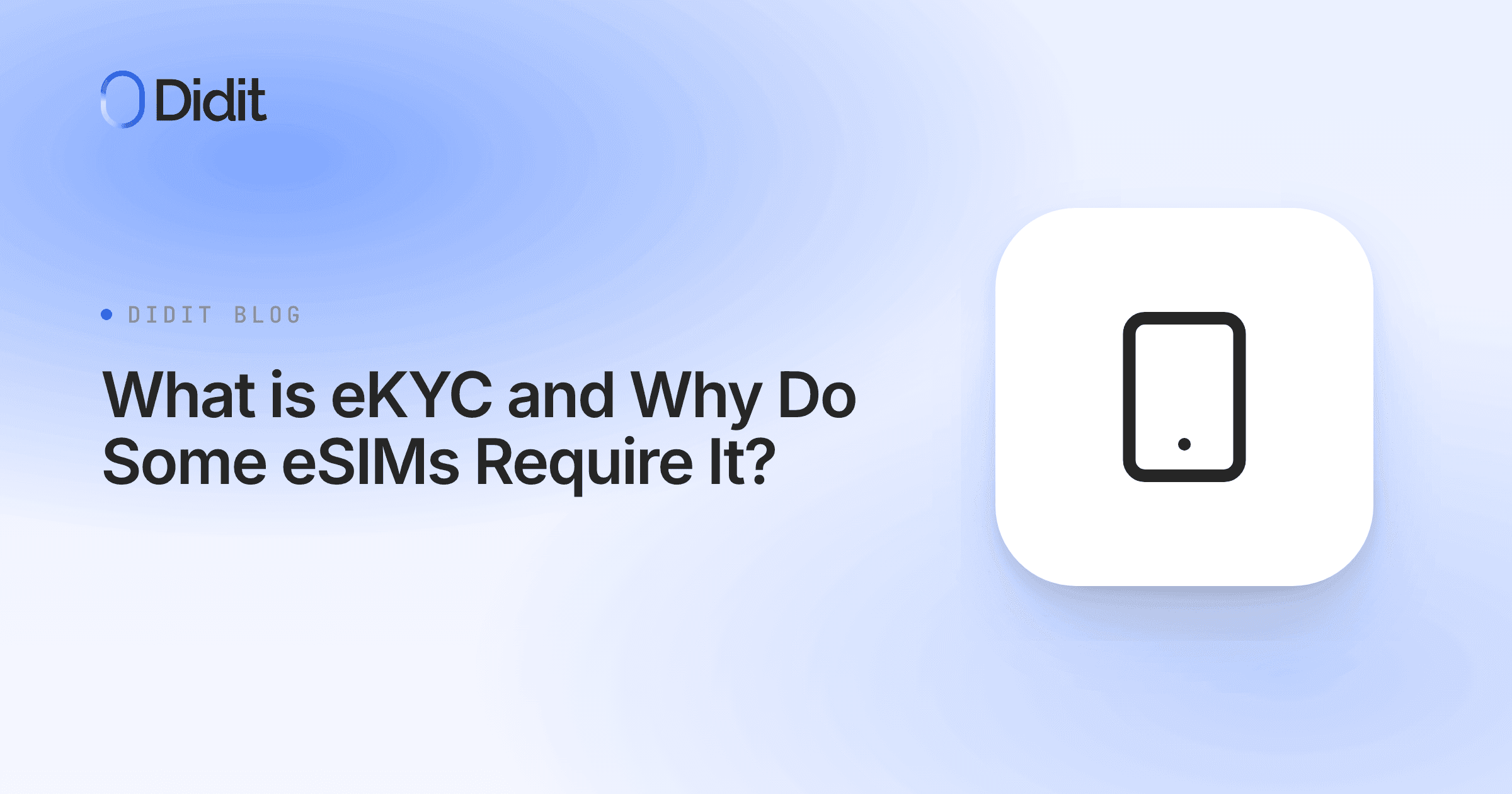 what-is-ekyc-and-why-do-some-esims-require-it.png