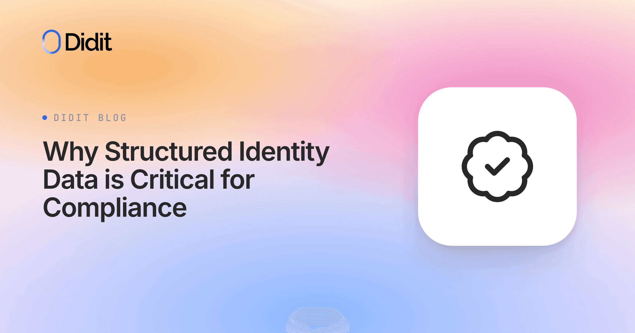 why-structured-identity-data-is-critical-for-compliance.png