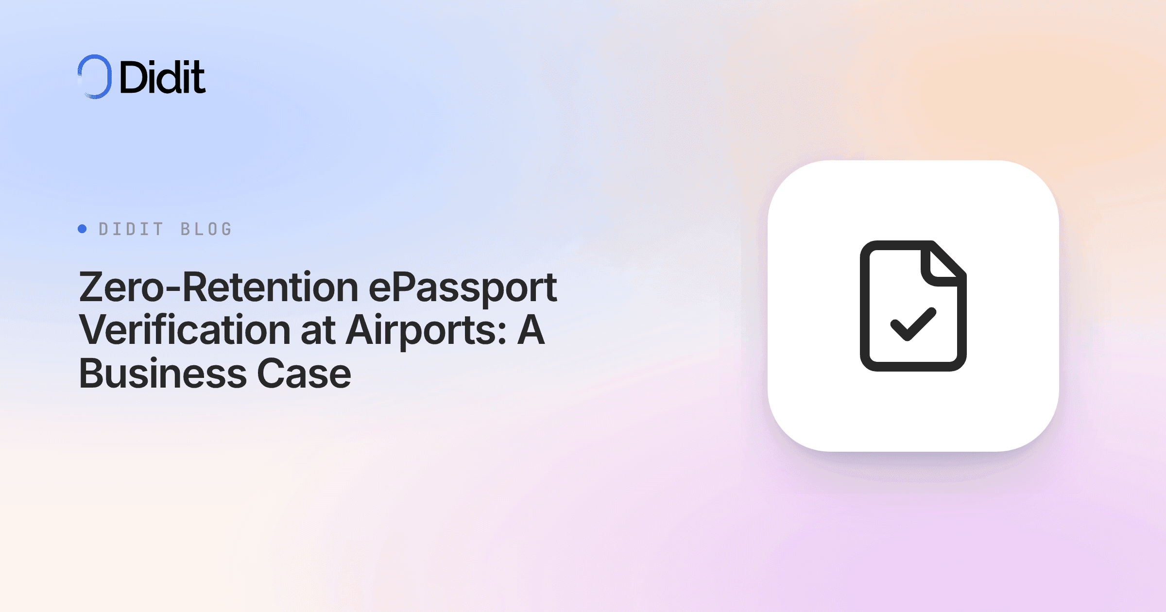 zero-retention-epassport-verification-at-airports-a-business-case.png
