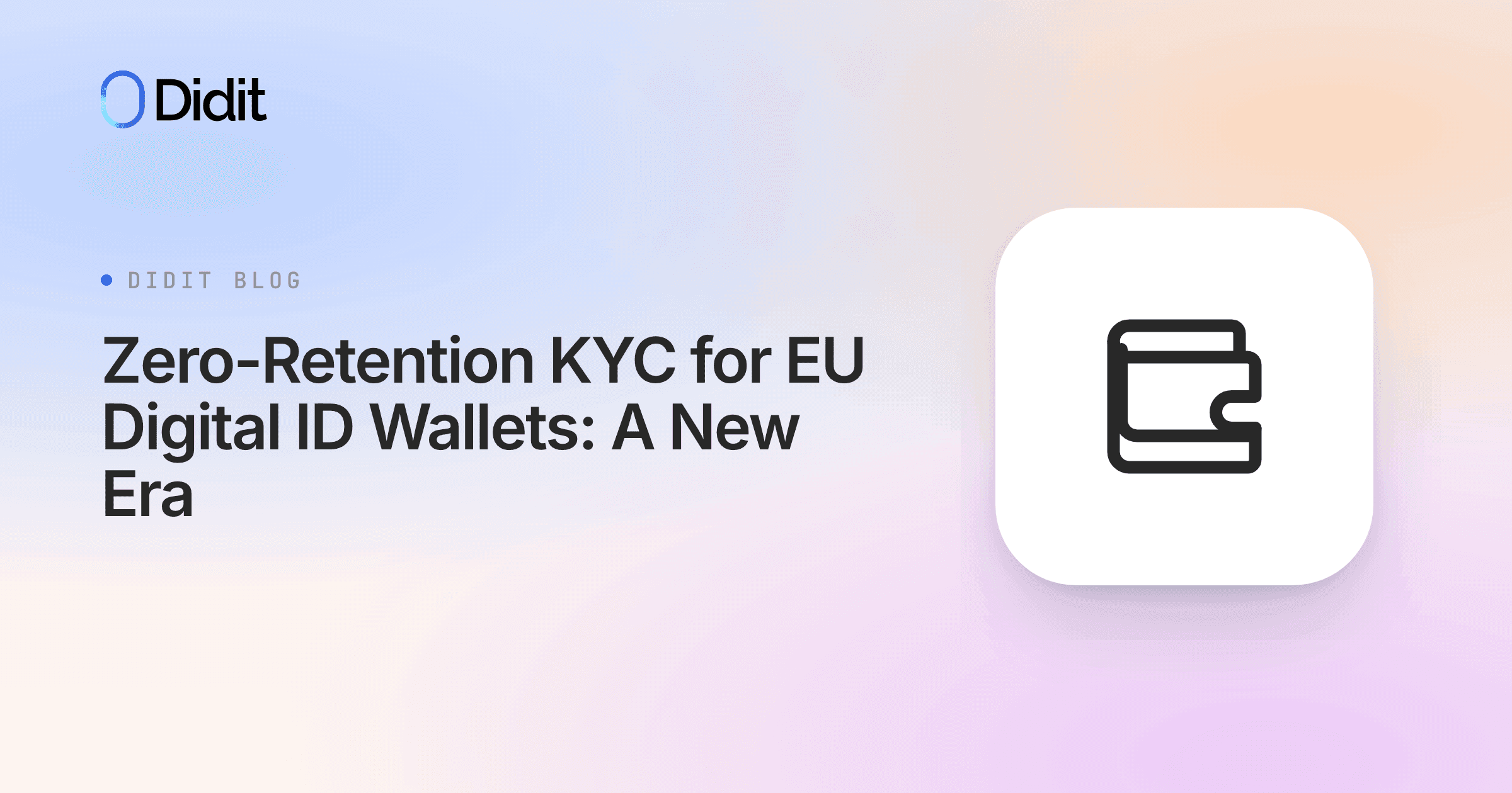 zero-retention-kyc-eu-digital-id-wallets.png