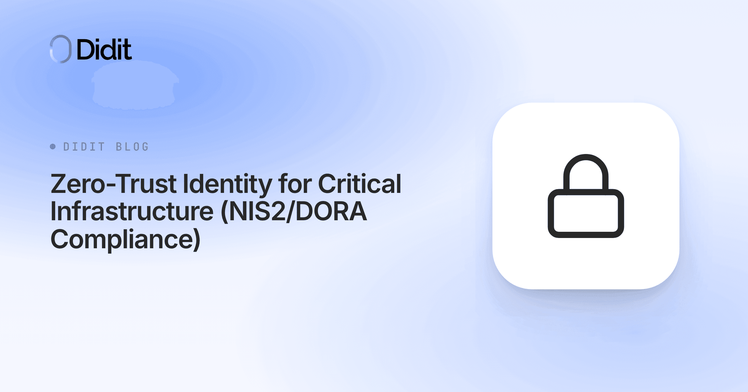 zero-trust-identity-critical-infrastructure-nis2-dora-compliance.png