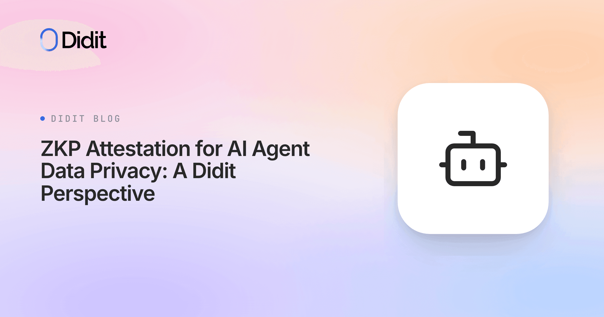 zkp-attestation-ai-agent-data-privacy.png