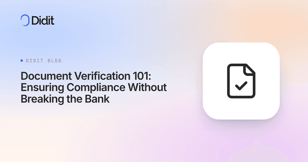 Full Verification Document Verification: Compliance Without Breaking the Bank.