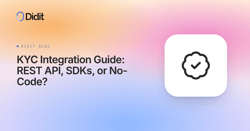 KYC-Integration: REST API, SDKs oder No-Code?